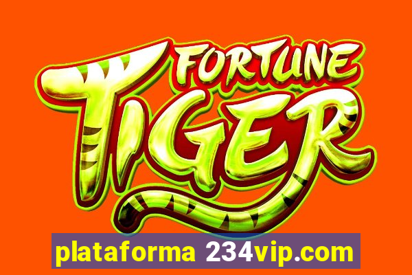 plataforma 234vip.com